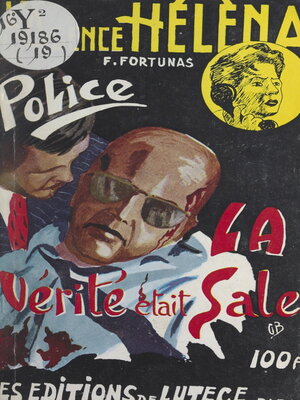 cover image of La vérité était sale